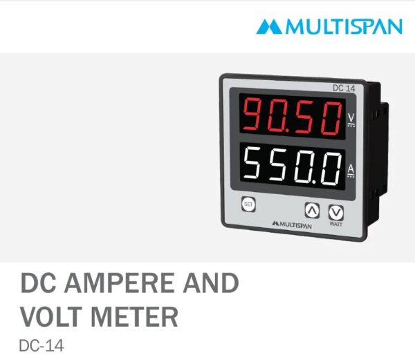 DC-14 DIGITAL DC AMP & VOLT METER 96 X 96 X 54 MULTISPAN