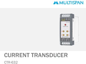 CTR-632 CURRENT TRANSDUCER & VOLTAGE TRANSDUCER MULTISPAN