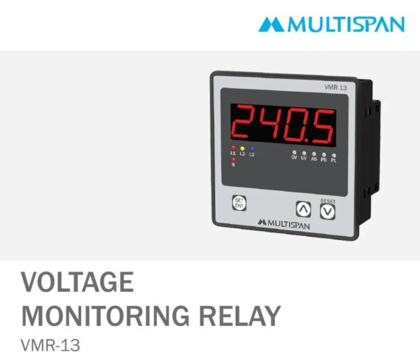 949355Capture.jpg VMR-13 VOLTAGE & CURRENT PROTECTION RELAY – PANEL MOUNTED 96 X 96 X 43 MULTISPAN